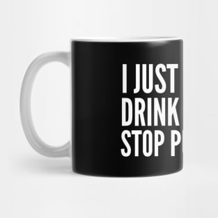 I just want to . . . Mug